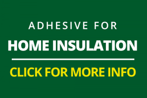 Adhesive-for-Home-Insulation-Assembly